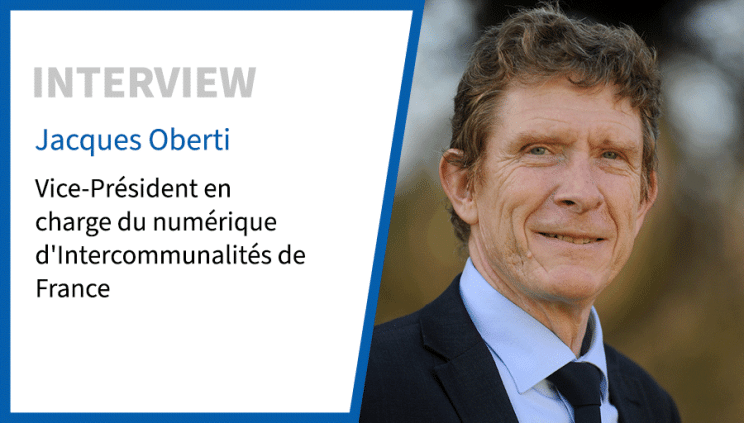 Jacques Oberti : “Il faut réussir le rendez-vous de l'intelligence artificielle et bien le préparer”